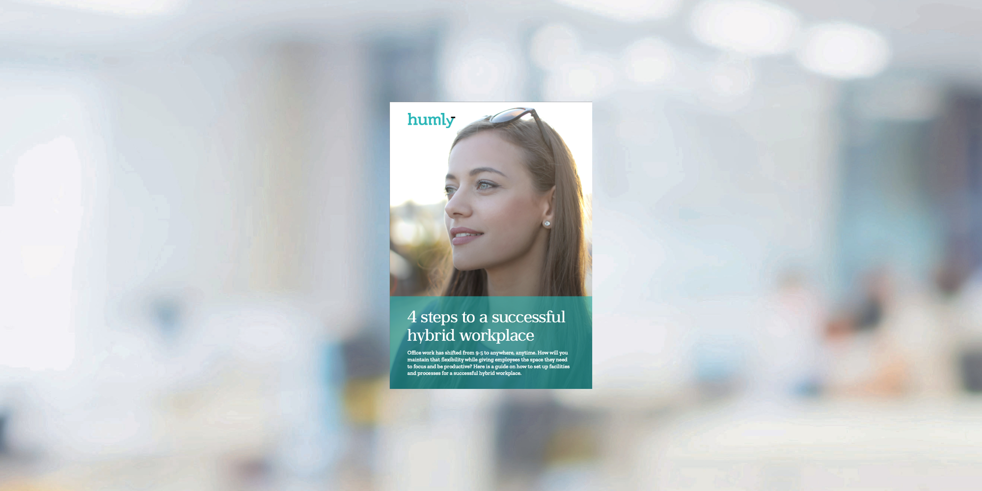 Guide: 4 steps to a successful hybrid workplace